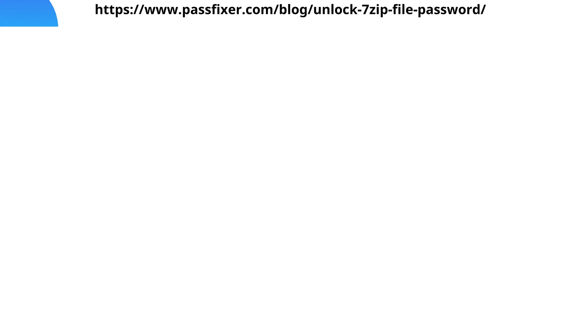 https://www.passfixer.com/blog/unlock-7zip-file-password/
 