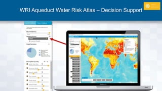 WRI Aqueduct Water Risk Atlas – Decision Support
 
