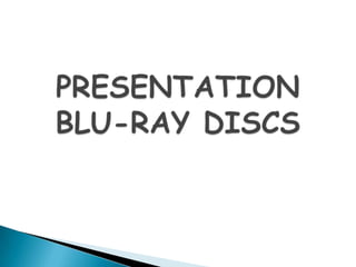 PRESENTATIONBLU-RAY DISCS 