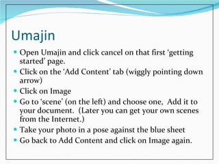 Bluescreen with umajin | PPT