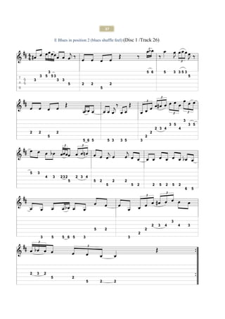 37

E Blues in position 2 (blues shuffle feel) (Disc 1 /Track 26)
 