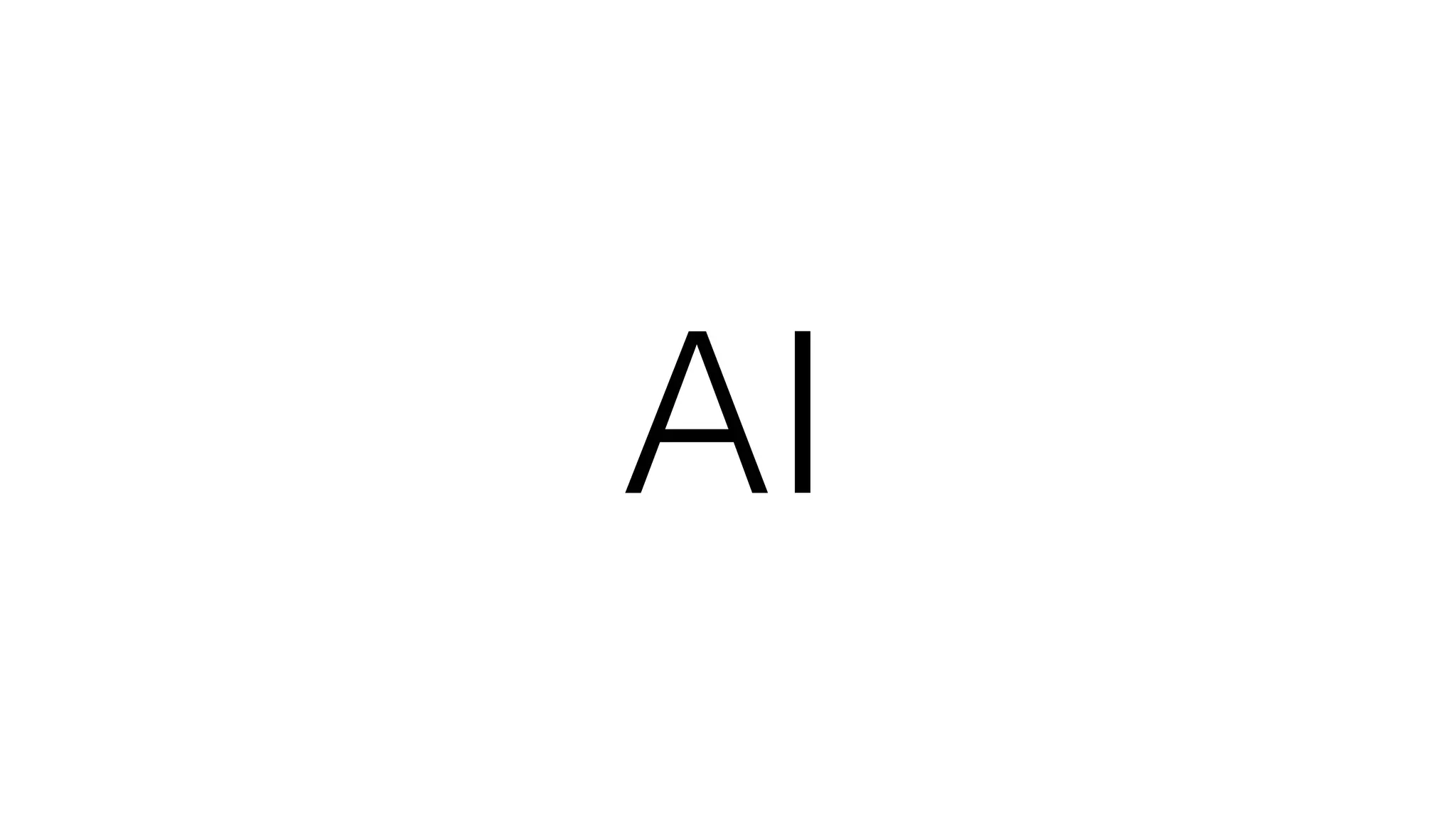 AI
 