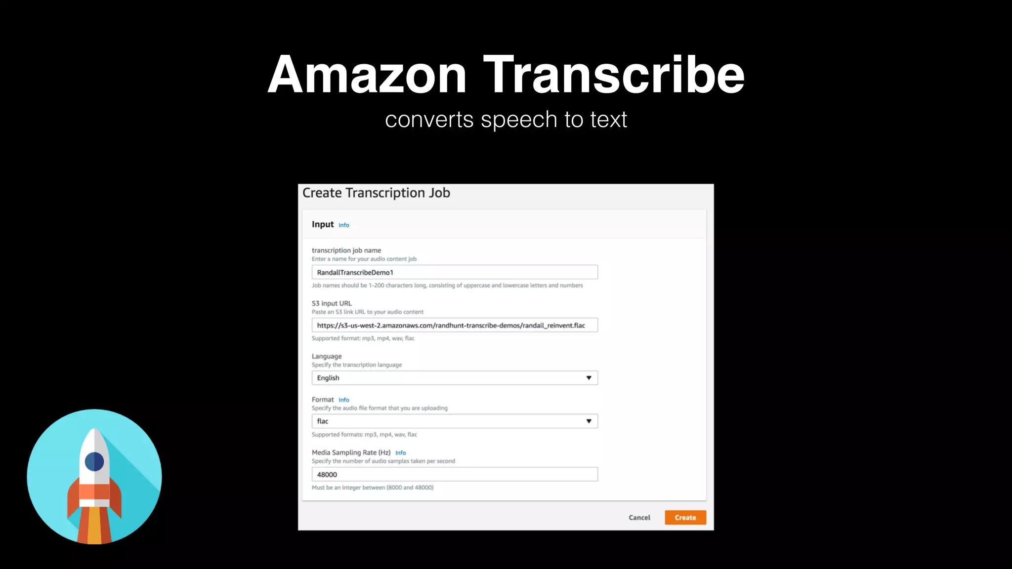 Amazon Transcribe
converts speech to text
 