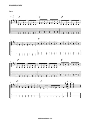 4 BLUES SHUFFLE II



Fig. 5




                     wwwmarioabbagliati.com
 