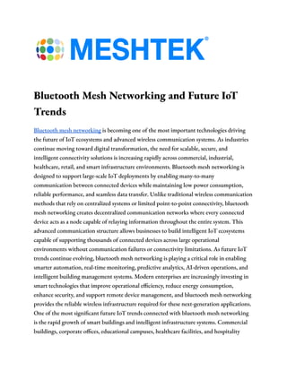 Bluetooth Mesh Networking: Driving the Future of Scalable IoT ...