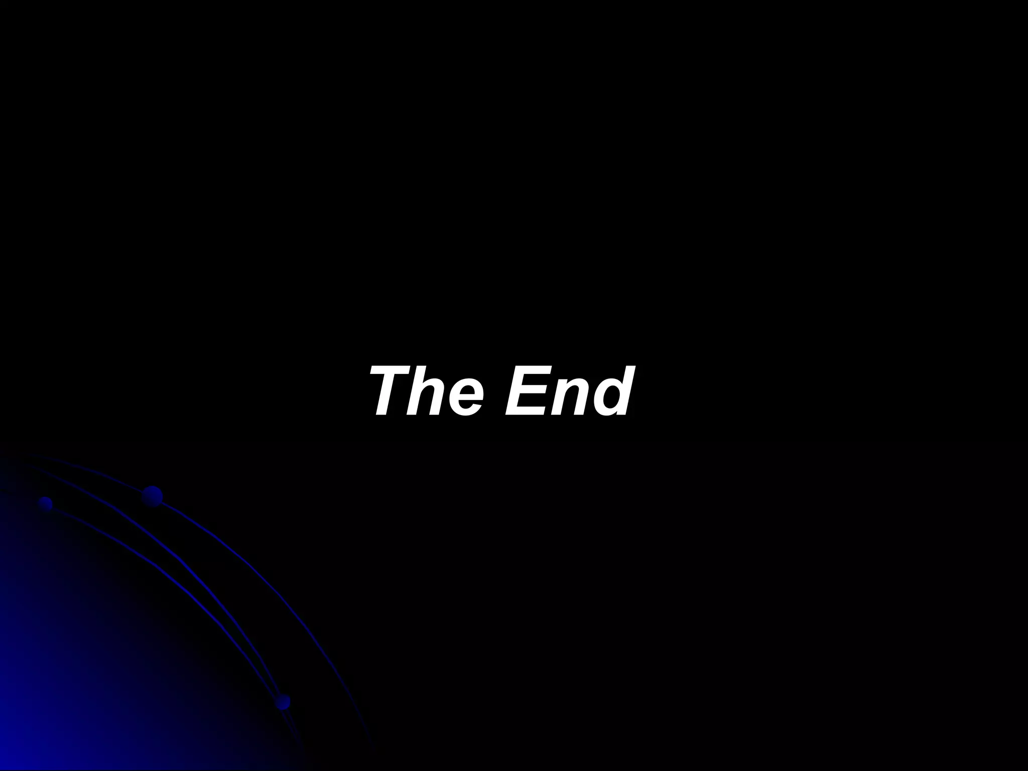 The EndThe End
 