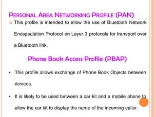 Personal Area Networking Profile (PAN) 