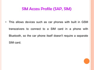 Serial Port Profile (SPP) 