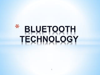 Bluetooth  technology
