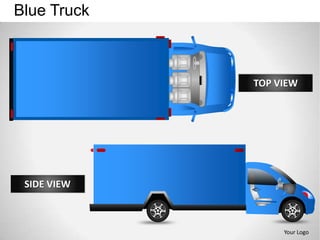 Blue Truck



              TOP IMPACT
                TOP VIEW




SISE IMPACT
  SIDE VIEW



                     Your Logo
 