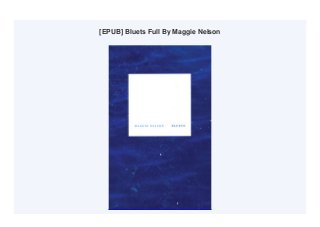 [EPUB] Bluets Full By Maggie Nelson
 