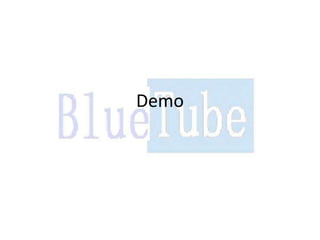 Demo
 