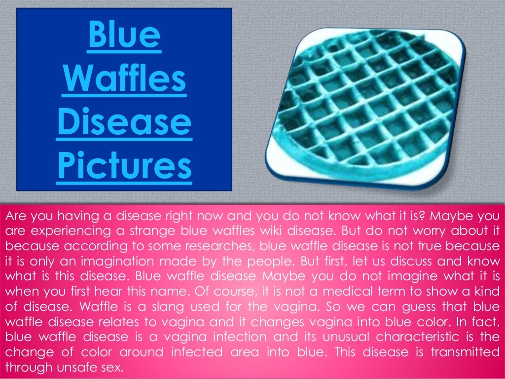 What Is A Blue Waffle