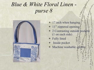 Blue & White Floral Linen - purse 8 ,[object Object],[object Object],[object Object],[object Object],[object Object],[object Object]