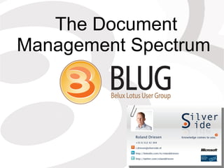 The Document Management Spectrum  