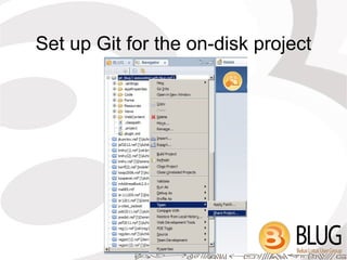 Set up Git for the on-disk project
 