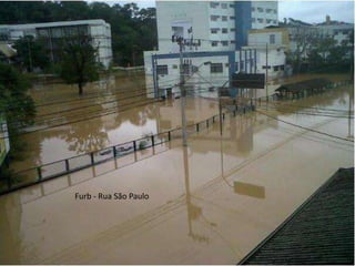Furb - Rua São Paulo