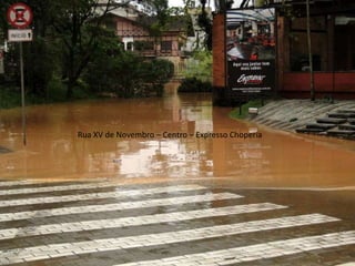 Rua XV de Novembro – Centro – Expresso Choperia