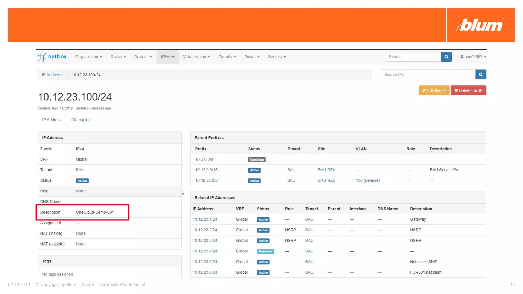 02.10.2019 | © Copyright by Blum | Name | Vertraulich/Confidential 15
 