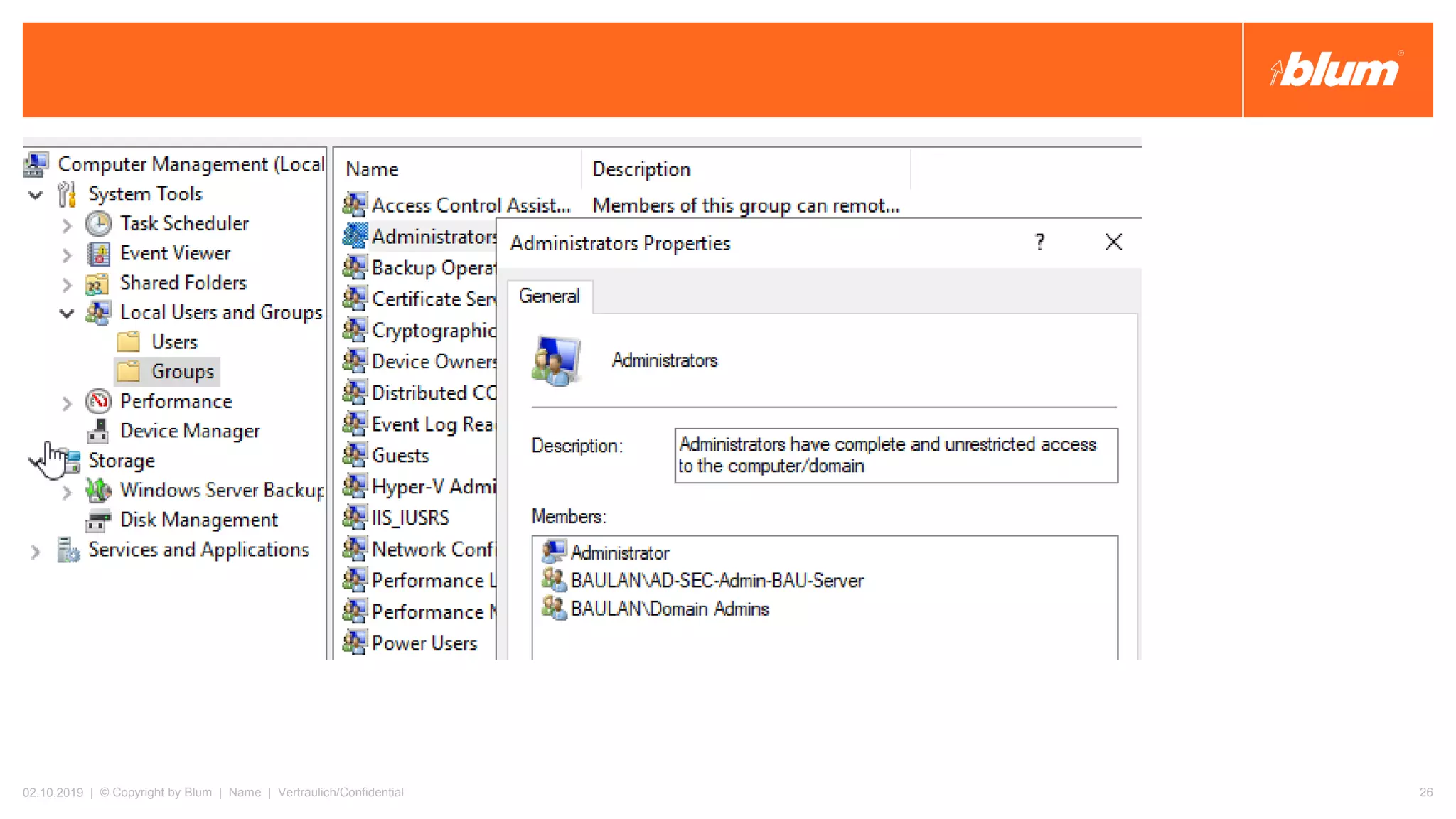 02.10.2019 | © Copyright by Blum | Name | Vertraulich/Confidential 26
 