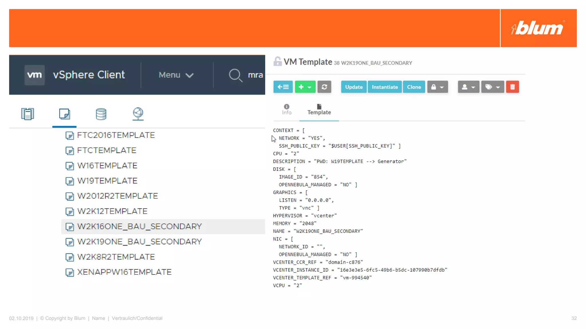 02.10.2019 | © Copyright by Blum | Name | Vertraulich/Confidential 32
 
