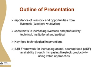 Importance of livestock and the technological and policy challenges facing the development of livestock in Africa 