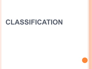 CLASSIFICATION 
