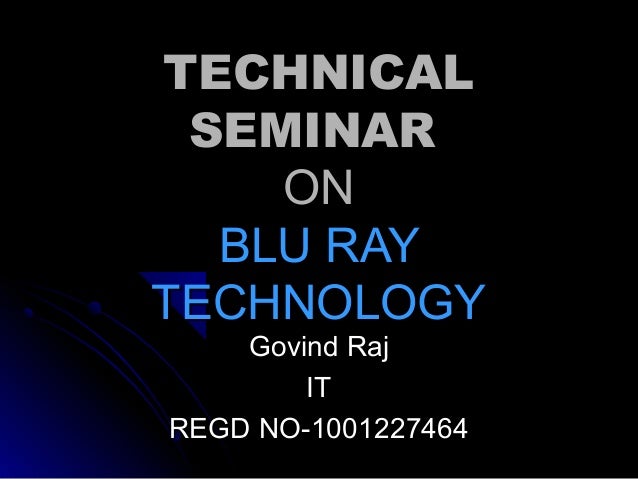 Blu-Ray Technology - The Advantages and Disadvantages