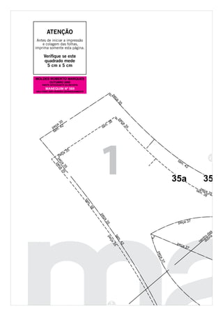 1
5
2
Atenção
Antes de iniciar a impressão
e colagem das folhas,
imprima somente esta página.
Verifique se este
quadrado mede
5 cm x 5 cm
 