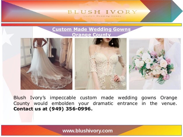 Wedding Dresses Orange County Blushivory Com