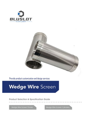 Bluslot Johnson wedge wire filter 