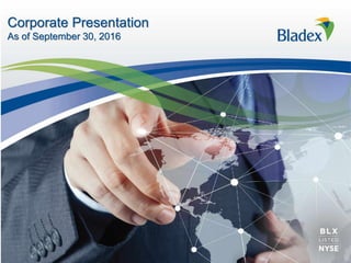 Corporate Presentation
As of September 30, 2016
 