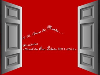 Blog_AEC | Atividades «Final do Ano Letivo 2012»