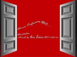 Blog_AEC | Atividades «Final do Ano Letivo 2012»