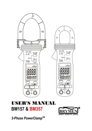 USER'S MANUAL
BM157 & BM357
3-Phase PowerClampTM
 