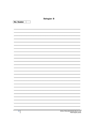 48 MODUL PENULISAN BAHASA MELAYU SJK
PPMP NEGERI JOHOR
Bahagian B
________________________________________________________________
________________________________________________________________
________________________________________________________________
________________________________________________________________
________________________________________________________________
________________________________________________________________
________________________________________________________________
________________________________________________________________
________________________________________________________________
________________________________________________________________
________________________________________________________________
________________________________________________________________
________________________________________________________________
________________________________________________________________
________________________________________________________________
________________________________________________________________
________________________________________________________________
________________________________________________________________
________________________________________________________________
________________________________________________________________
________________________________________________________________
________________________________________________________________
________________________________________________________________
________________________________________________________________
________________________________________________________________
________________________________________________________________
No. Soalan
 