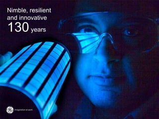 Nimble, resilient
and innovative
130years
 