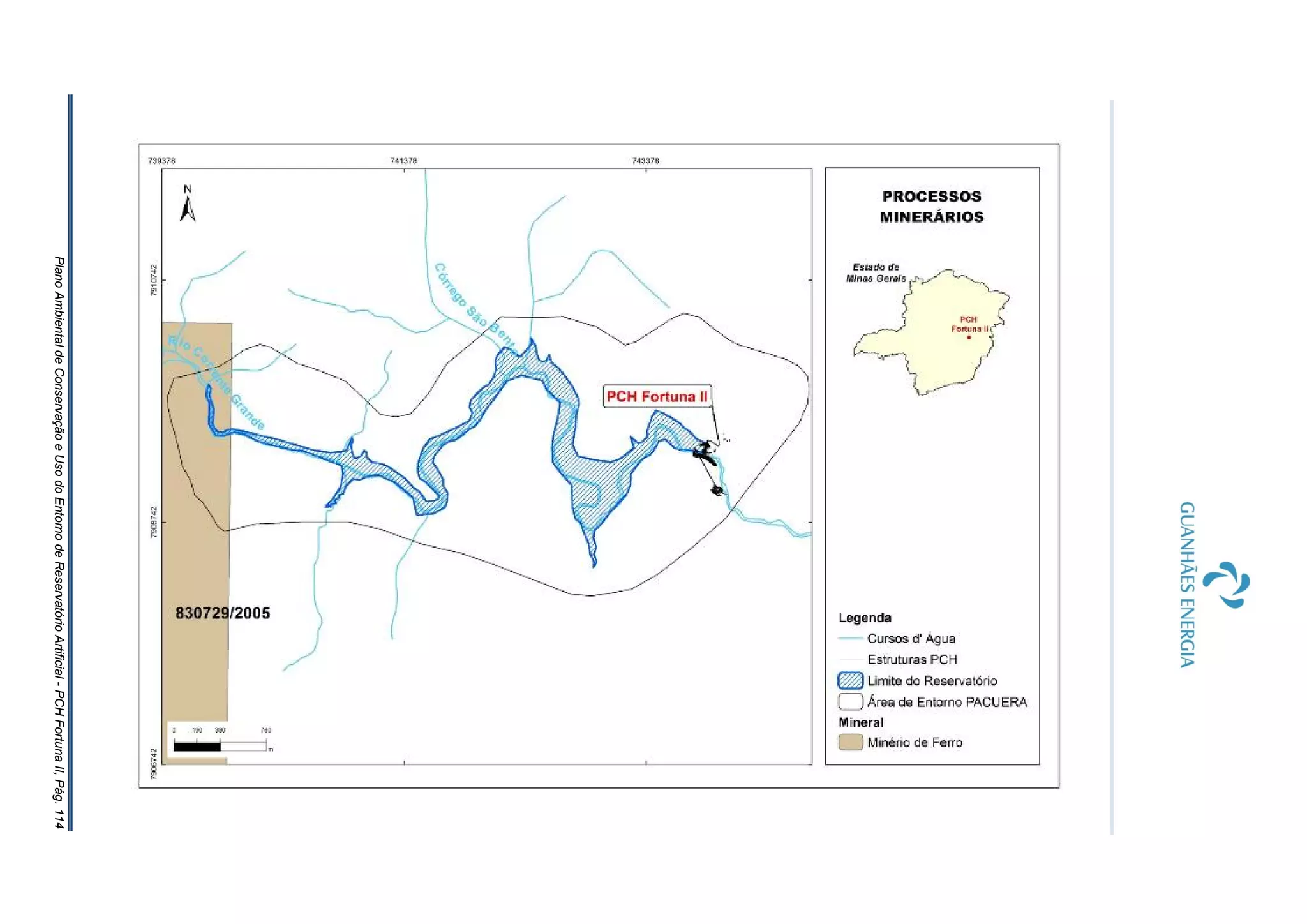 PlanoAmbientaldeConservaçãoeUsodoEntornodeReservatórioArtificial-PCHFortunaII,Pág.114
 