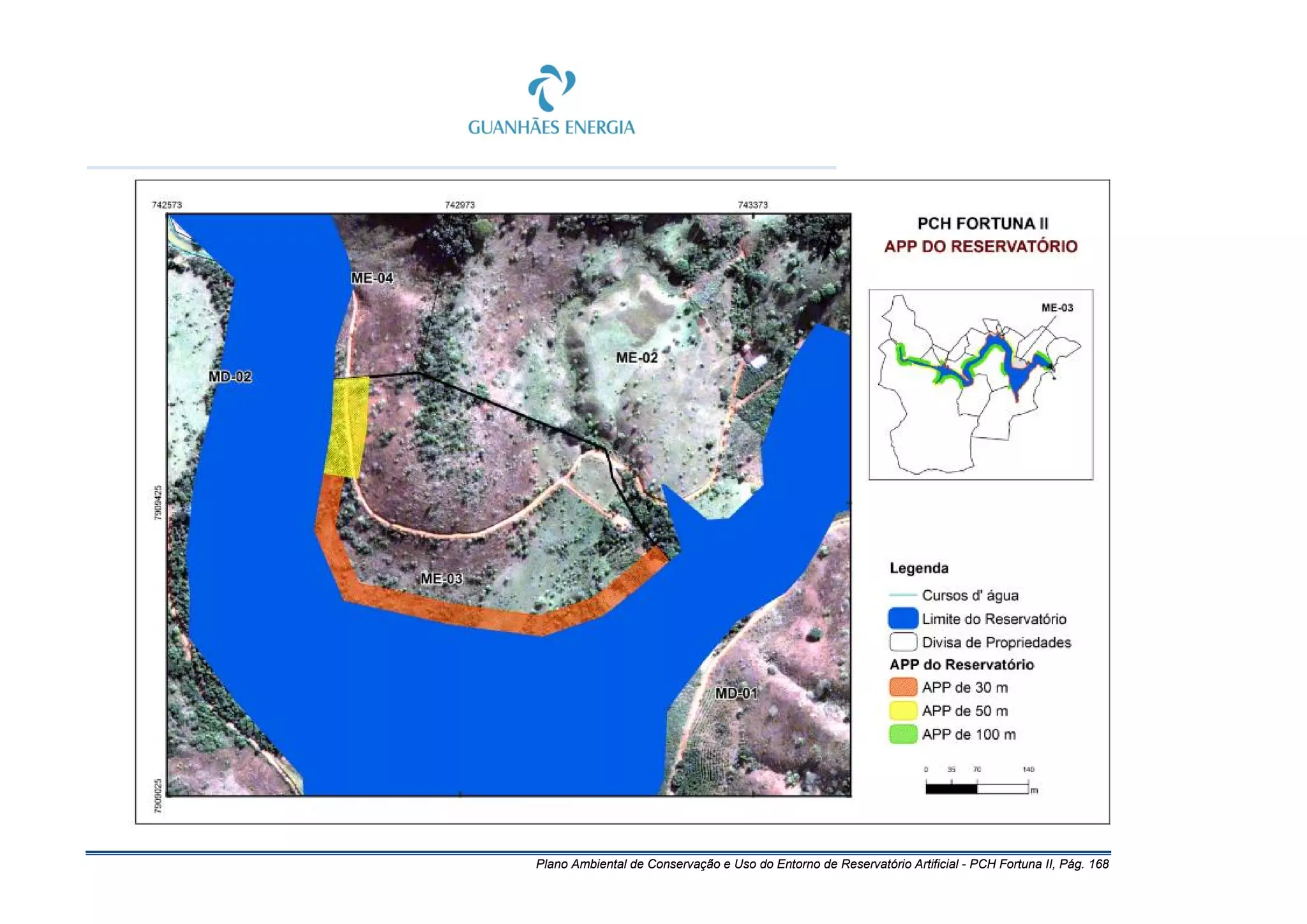 Plano Ambiental de Conservação e Uso do Entorno de Reservatório Artificial - PCH Fortuna II, Pág. 168
 