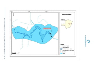 PlanoAmbientaldeConservaçãoeUsodoEntornodeReservatórioArtificial-PCHFortunaII,Pág.123
 