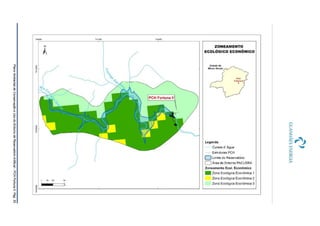 PlanoAmbientaldeConservaçãoeUsodoEntornodeReservatórioArtificial-PCHFortunaII,Pág.30
 