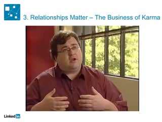 3. Relationships Matter – The Business of Karma 