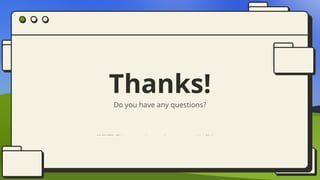 CREDITS: This presentation template was created by Slidesgo,
including icons by Flaticon, and infographics & images by
Freepik
Do you have any questions?
Thanks!
 