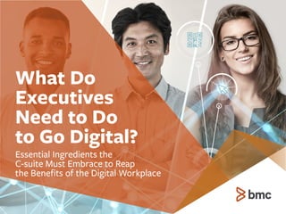 What Do Executives Need to Do to Go Digital?