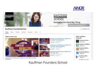 Kauffman Founders School 
 