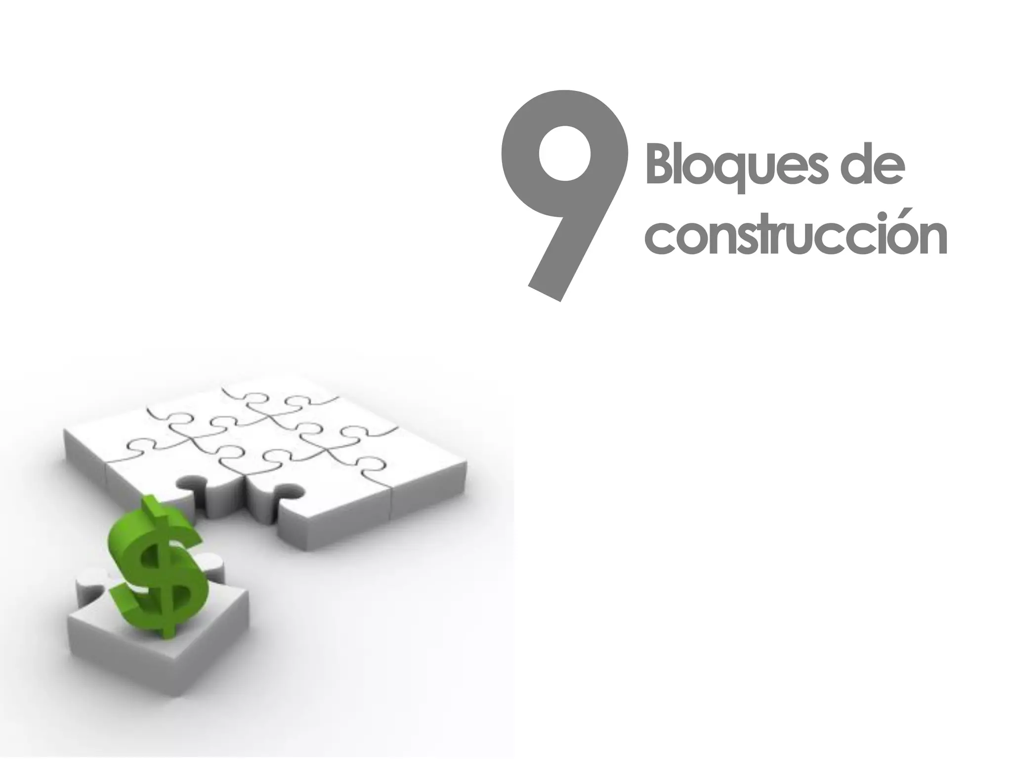 Bloquesde
construcción
9
 
