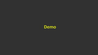 Demo
 