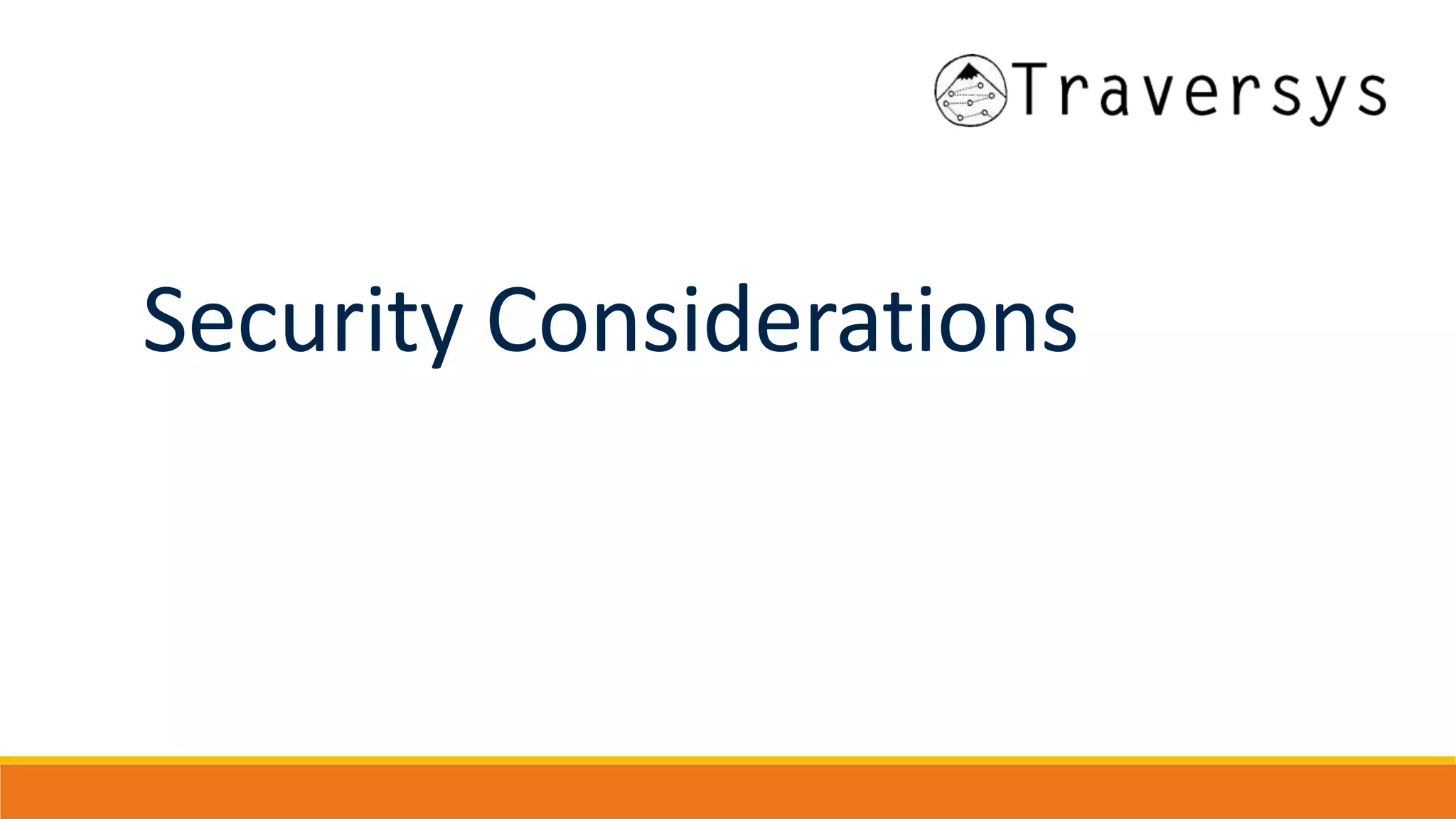 Security Considerations
 