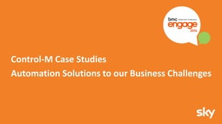 Making the Most of BMC Control-M and Self Service | PPTX