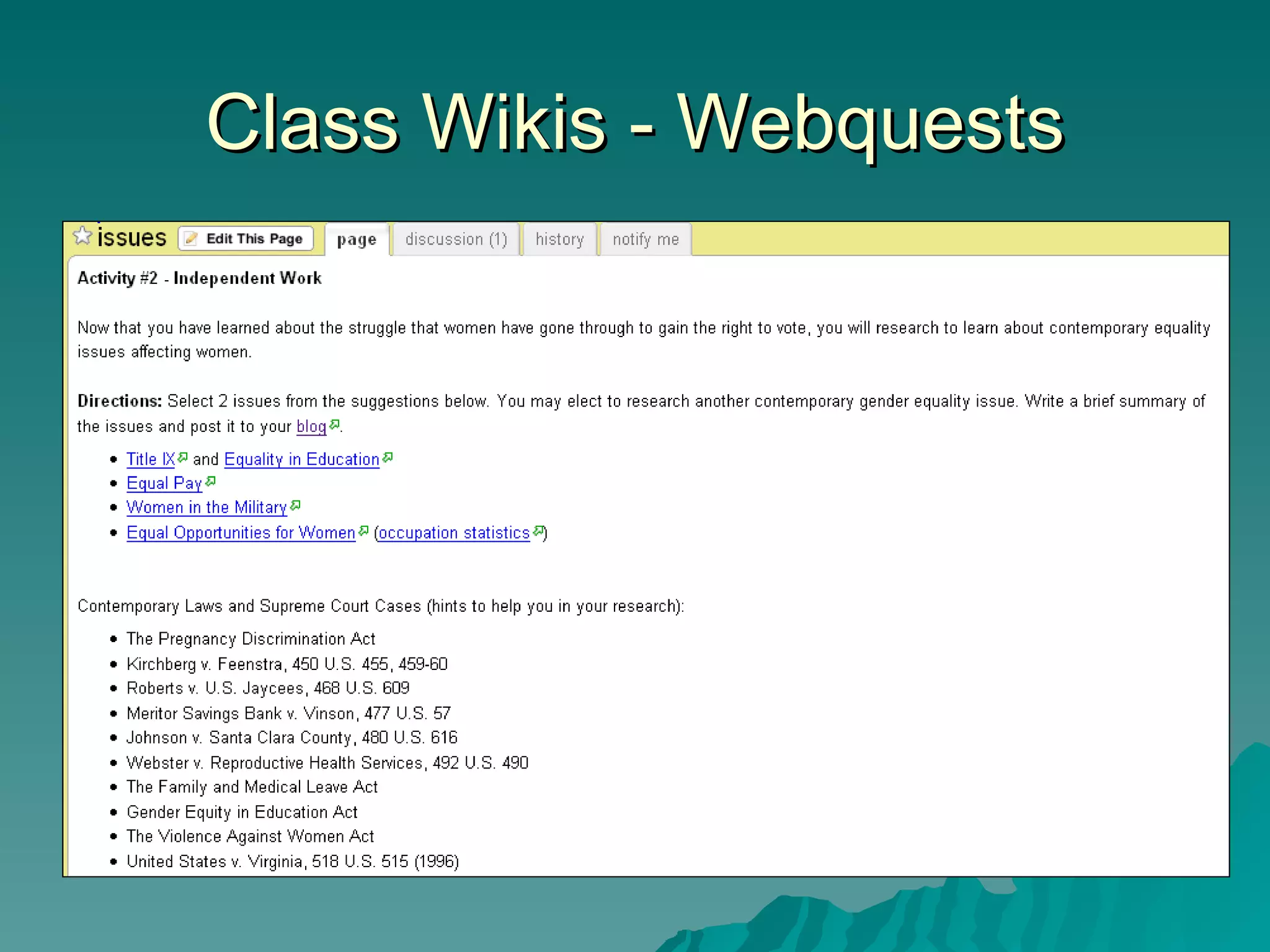 Class Wikis - Webquests 